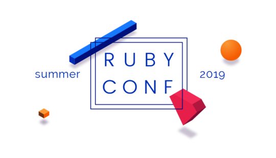 5 Ruby Conferences to Visit in Summer 2019